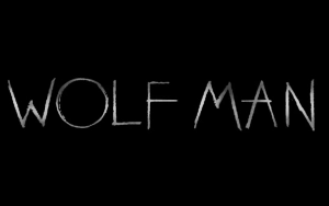 'Wolf Man' Reboot Tears Into Theaters With Terrifying New Trailer