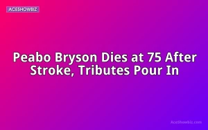 Peabo Bryson Dies at 75 After Stroke, Tributes Pour In