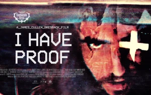 James Cullen Bressack's Horror Film 'I Have Proof' Debuts Teaser Trailer and Key Art