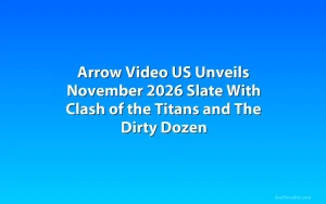 Arrow Video US Unveils November 2026 Slate With Clash of the Titans and The Dirty Dozen