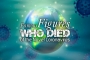 Famous Figures Who Died of the Novel Coronavirus