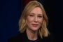 Cate Blanchett Believes the World Is 'Monstrous'