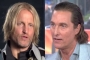 Woody Harrelson 'Little Troubled' by Clues That Matthew McConaughey Could Be His Brother