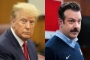 Donald Trump Inspired Jason Sudeikis to Change 'Ted Lasso' Character