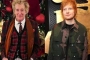 Rod Stewart Thinks Ed Sheeran Won't Stand the Test of Time