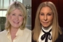 Martha Stewart Takes a Swipe at Barbra Streisand