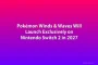 Pokémon Winds & Waves Will Launch Exclusively on Nintendo Switch 2 in 2027