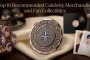 Top 10 Recommended Celebrity Merchandise and Fan Collectibles