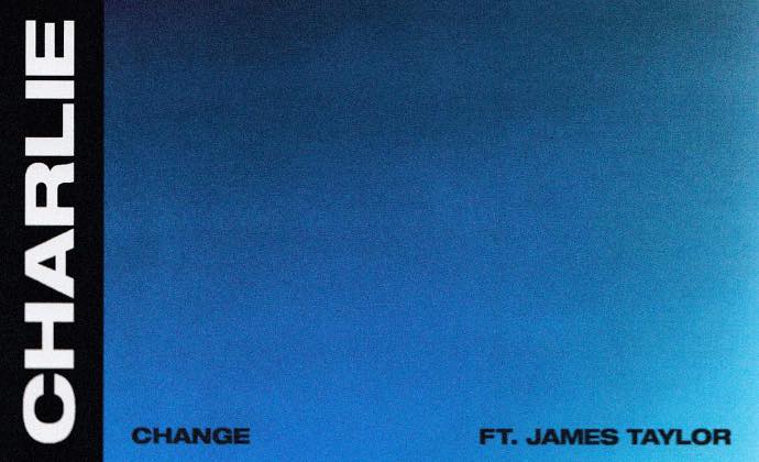 Charlie Puth and James Taylor Join Forces on New Song 'Change'