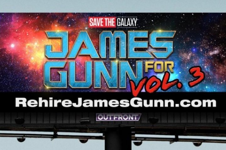 Billboard Campaining for James Gunn's Reinstatement as 'Guardians of the Galaxy Vol. 3' Director Near Disneyland