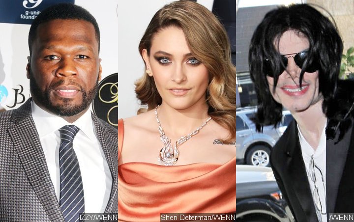 50 Cent Responds to Paris Jackson's Clapback Over Michael Jackson Shade