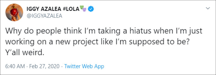 Iggy Azalea Denies She's Taking a Break