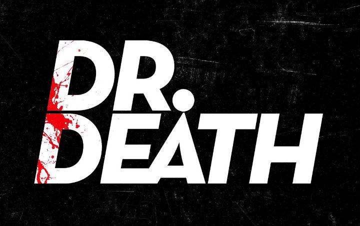 'Dr. Death' Puts Its Cast Through Daily Ritual of COVID-19 Tests as Filming Safety Measures