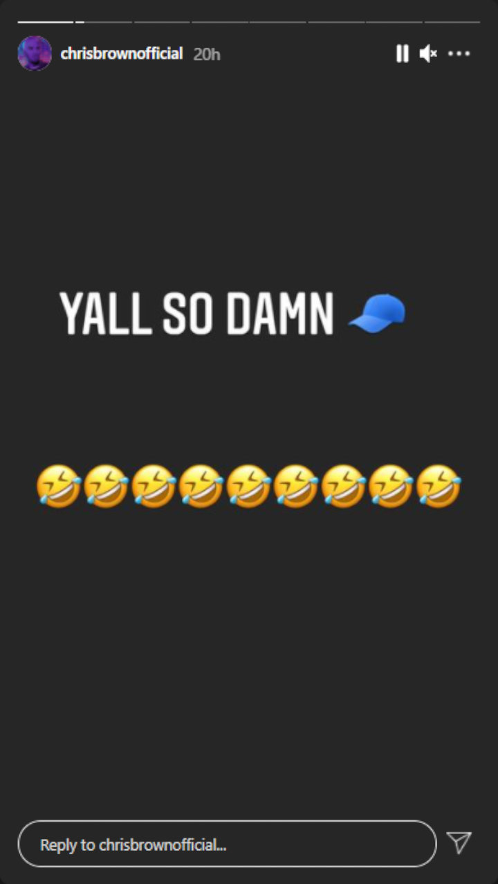 Chris Brown's IG Story