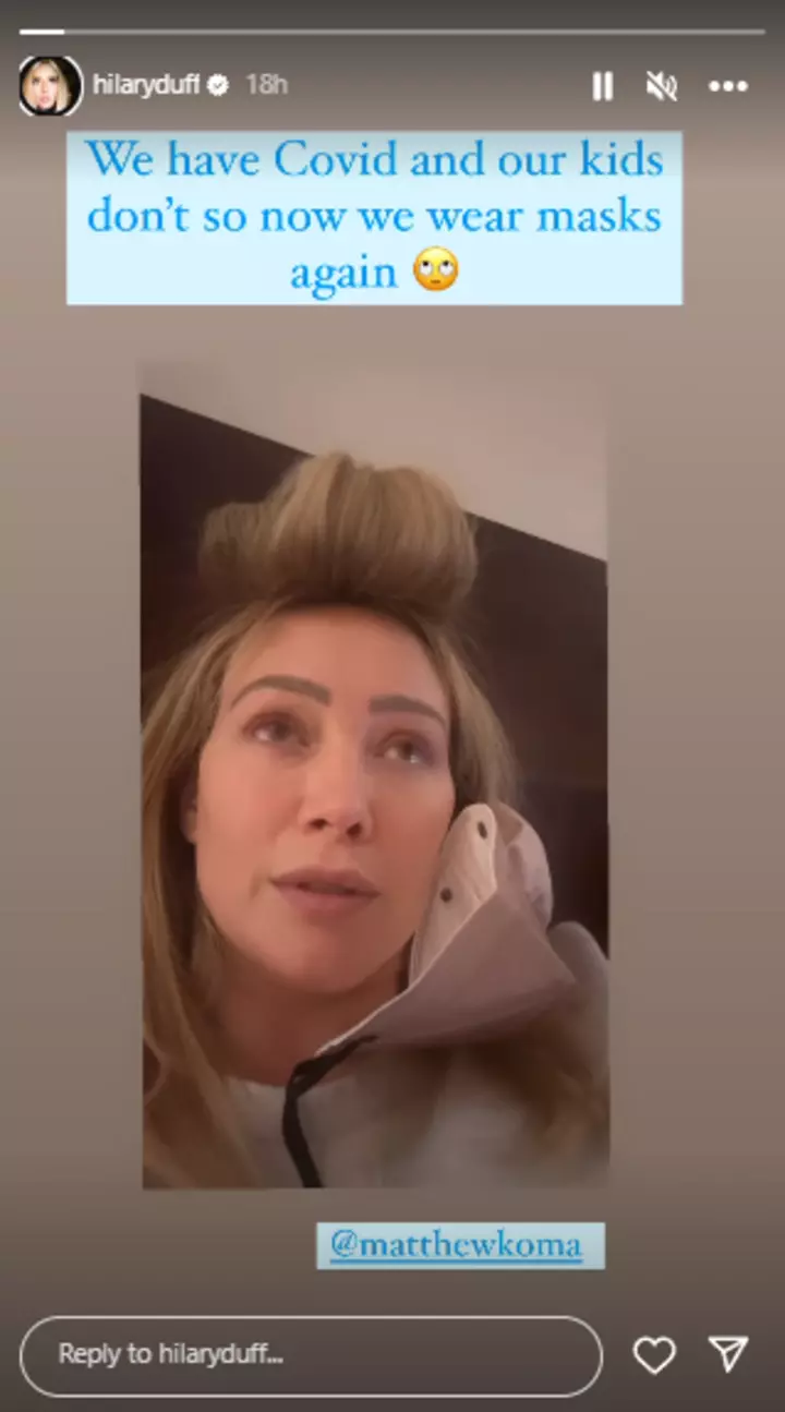 Hilary Duff has Covid-19