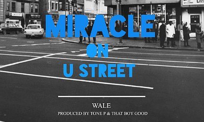 Wale Debuts New Track 'Miracle on U Street'
