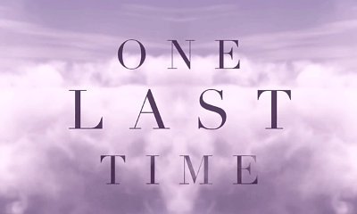 Ariana Grande Goes Above The Clouds For One Last Time Lyric Video