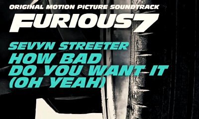 New Music: Sevyn Streeter's 'How Bad Do You Want It' From 'Furious 7'