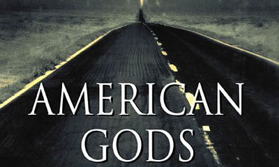 Starz Orders 'American Gods' Adaptation From Bryan Fuller to Series