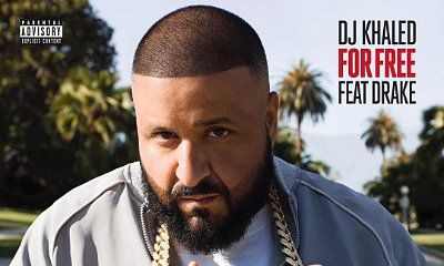 DJ Khaled Hires Drake for New Summer Anthem. Listen to 'For Free'