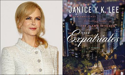 Nicole Kidman Will Produce TV Adaptation 'The Expatriates'