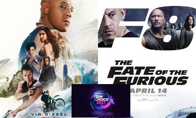 Teen Choice Awards 2017: 'xXx 3' and 'Fate of the Furious' Dominate Movie Nominations