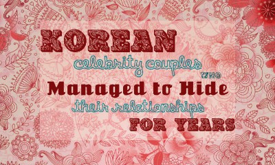 Korean Celebrity Couples Who Managed to Hide Their Relationships for Years