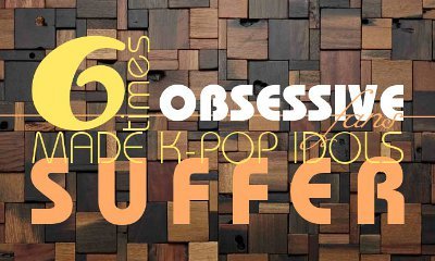 Six Times Obsessive Fans Made K-Pop Idols Suffer