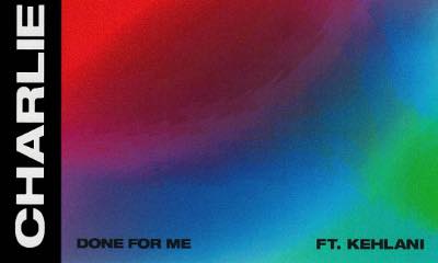 Charlie Puth and Kehlani Team Up for New Jam 'Done for Me'