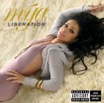 Mya Found New Date for 'Liberation'