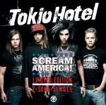 Tokio Hotel to Release Limited 'Scream America!'