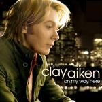 Cover Art: Clay Aiken's 'On My Way Here'
