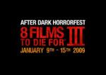 Third 'After Dark Horrorfest' Pushed Back