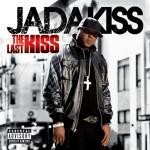 Tracklisting for Jadakiss' 'The Last Kiss' Revealed