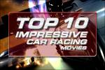 Top 10 Impressive Car Racing Movies