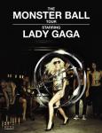 Official Poster for Lady GaGa's 'The Monster Ball' Tour