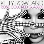 Kelly Rowland's 3D Music Video for 'Rose Colored Glasses'