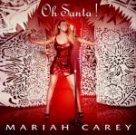 Mariah Carey's 'Oh Santa' Arrives, Revealing What She Wishes for Christmas