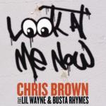 Video Premiere: Chris Brown's 'Look at Me Now' Ft. Lil Wayne