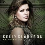 Kelly Clarkson's New Single 'Mr. Know It All' Surfaces in Full