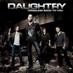 Video Premiere: DAUGHTRY's 'Crawling Back to You'