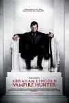 'Abraham Lincoln: Vampire Hunter' Gets New Poster and Behind-the-Scene Footage