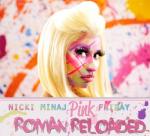 Nicki Minaj's 'Pink Friday: Roman Reloaded' Tracklisting Revealed