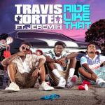 Music Video for Travis Porter's 'Ride Like That' Feat. Jeremih Arrives