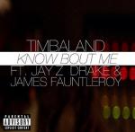 Timbaland Drops New Single 'Know Bout Me' Ft. Drake and Jay-Z
