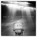 Blake Shelton Announces New Album 'Bringing Back the Sunshine'