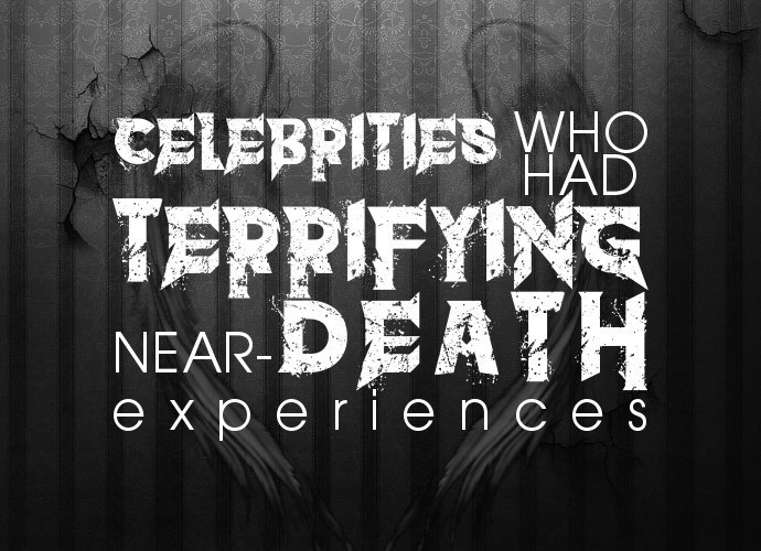 Celebrities Who Had Terrifying Near-Death Experiences