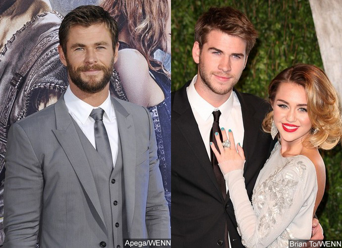 Report: Chris Hemsworth Wants Brother Liam to Dump Miley Cyrus