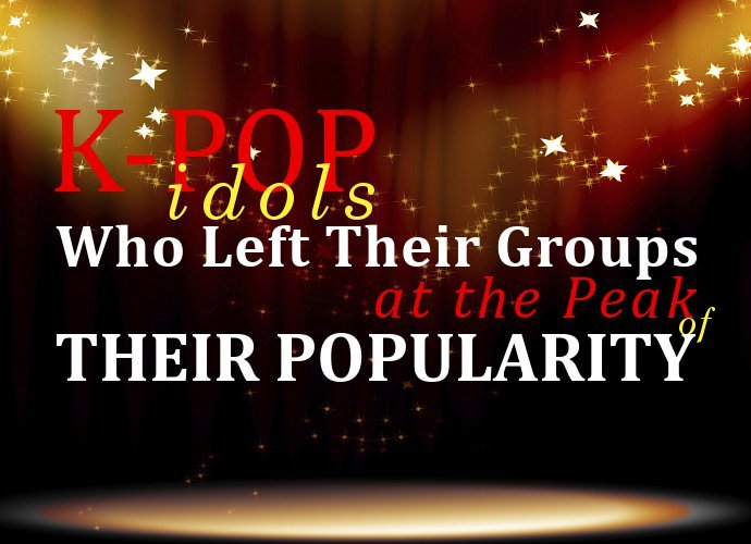 K-Pop Idols Who Left Their Groups at the Peak of Their Popularity