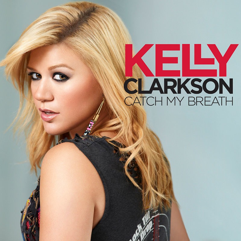 INFOFLASH: Kelly Clarkson Releases 'Catch My Breath' From First ...